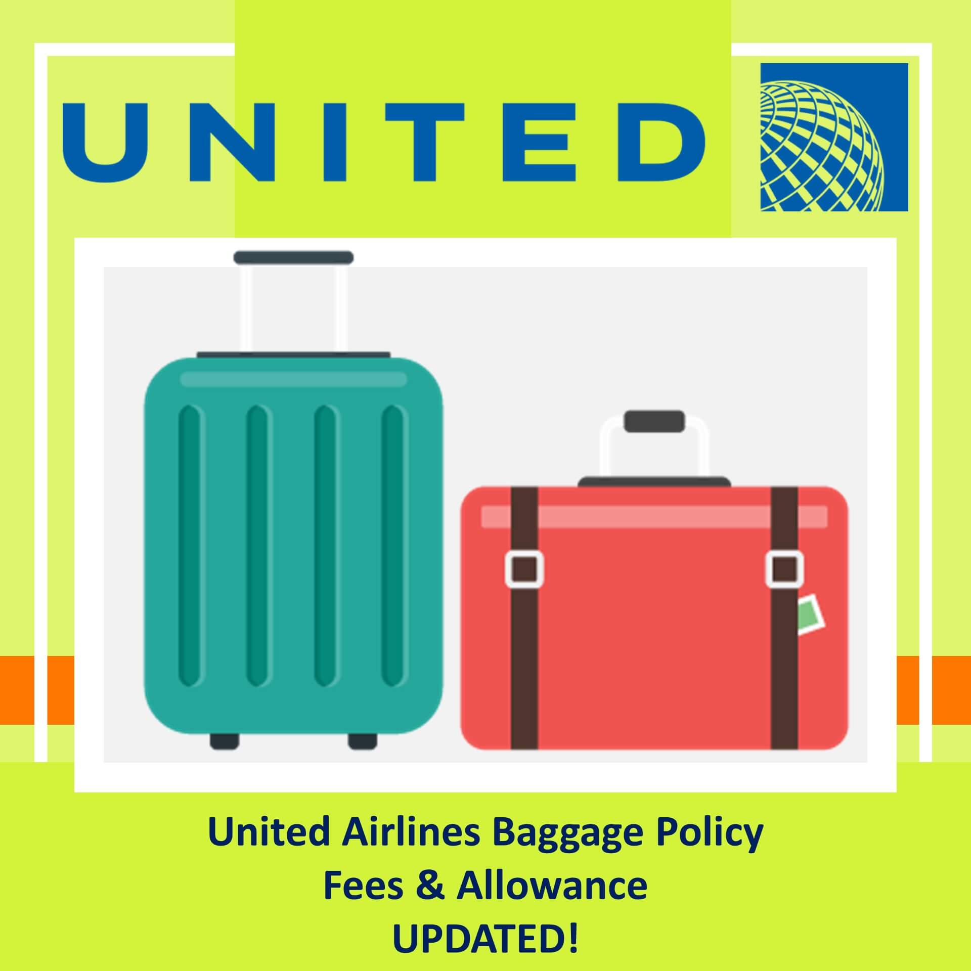 United Airlines Baggage Policy Fees And Allowance 