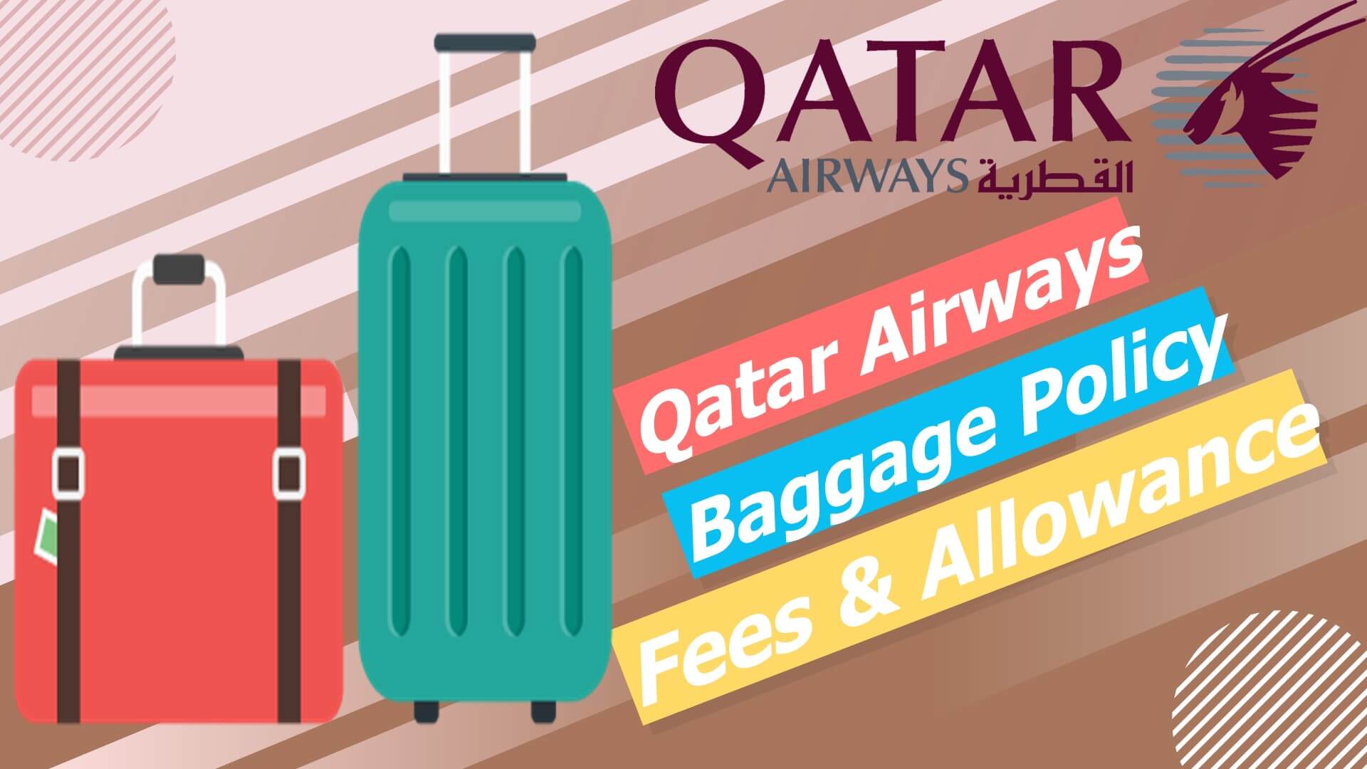 Qatar Baggage Allowance: Understanding Baggage Policies for Airlines Flying  to and From Qatar - Wego Travel Blog