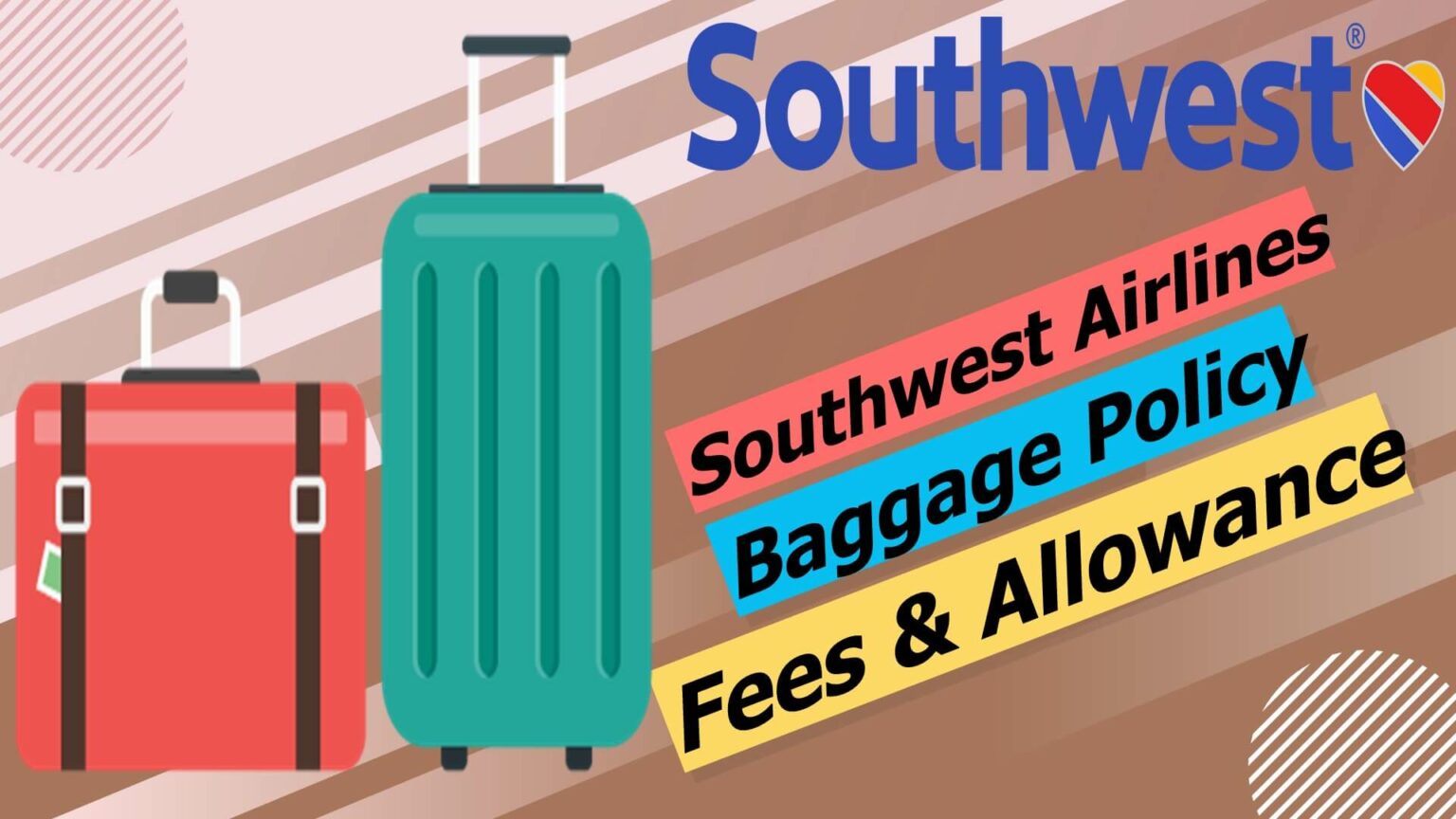 southwest airlines baggage fees and dimensions