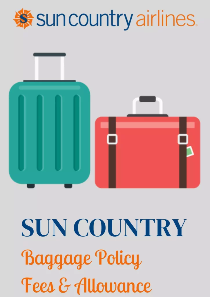 Sun Country Airlines Baggage Policy Fees Allowance
