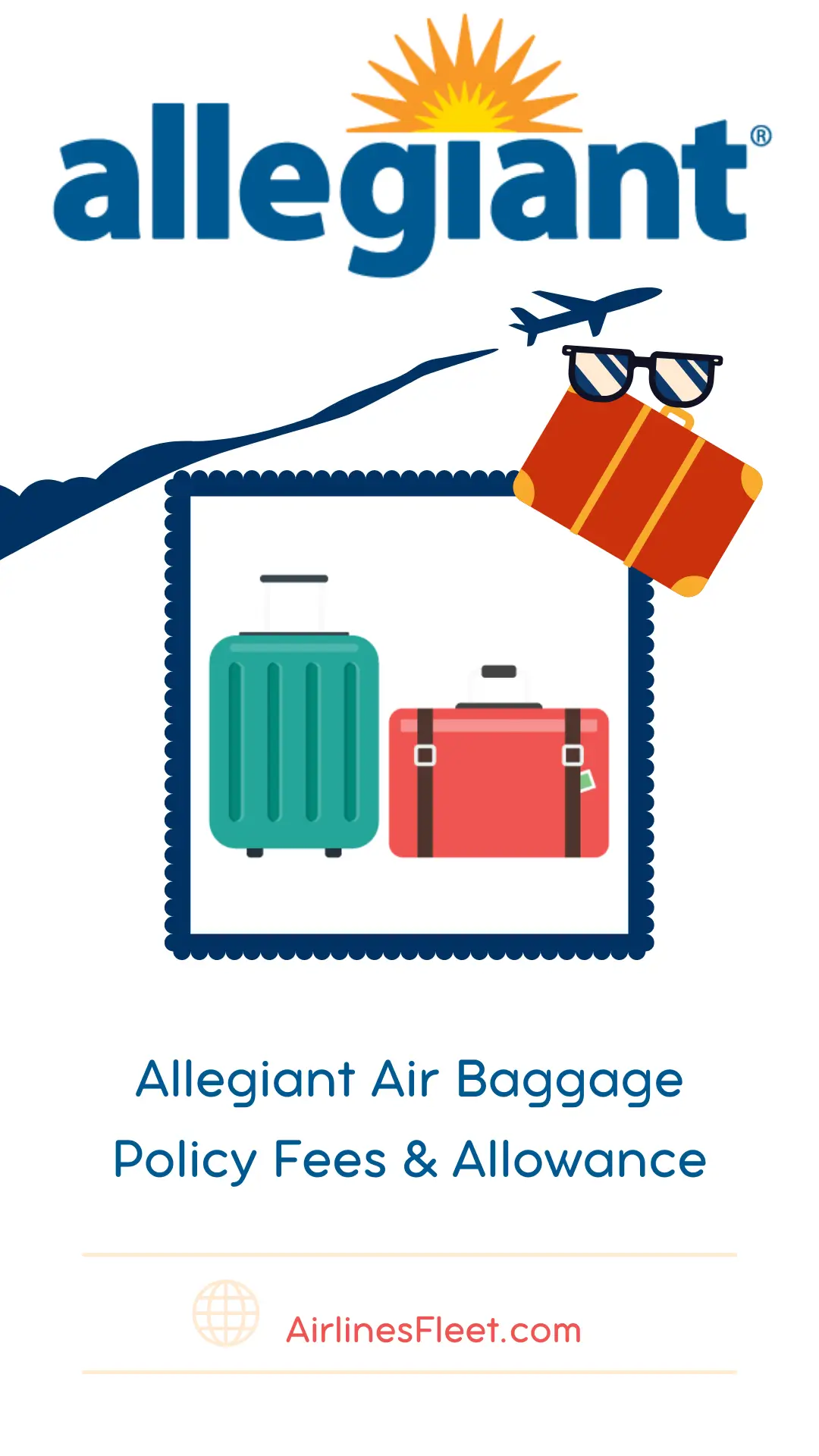Allegiant Air Baggage Policy Fees & Allowance
