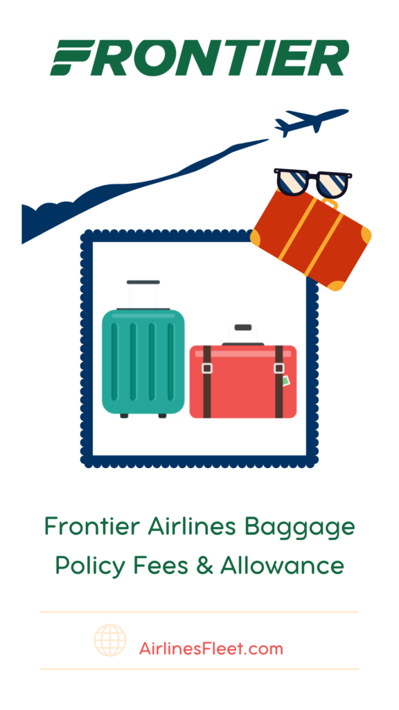 Frontier Airlines Baggage Policy Fees Allowance