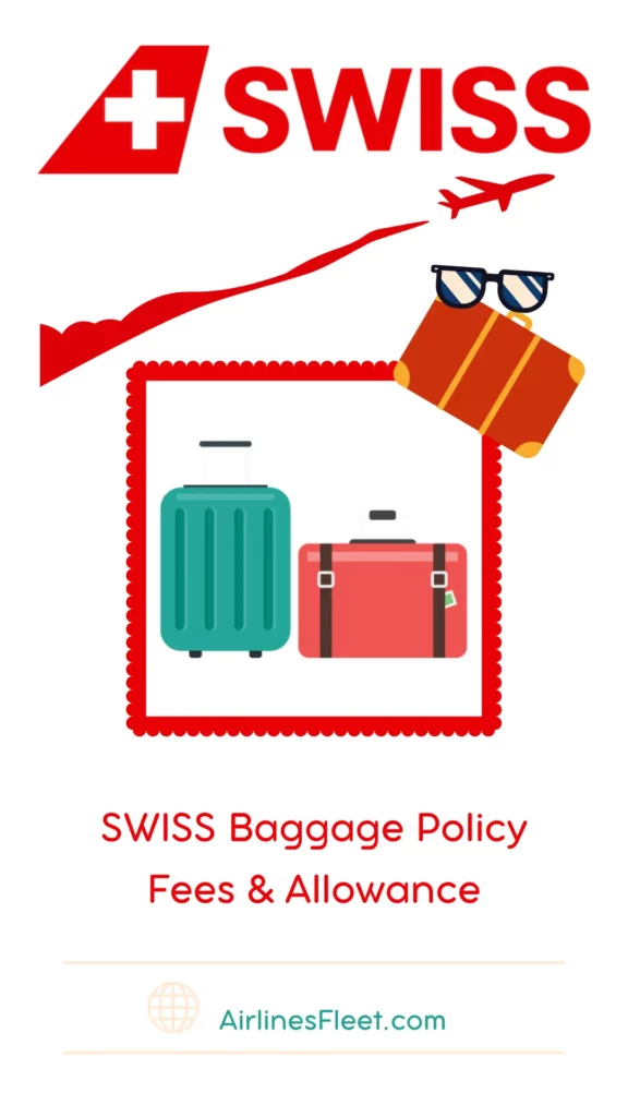 SWISS Baggage Policy Fees Allowance