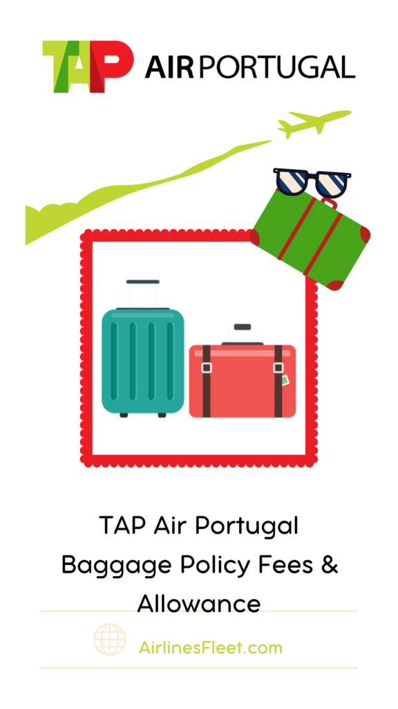 TAP Air Portugal Baggage Policy Fees Allowance