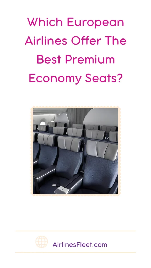 Best European Airlines Premium Economy