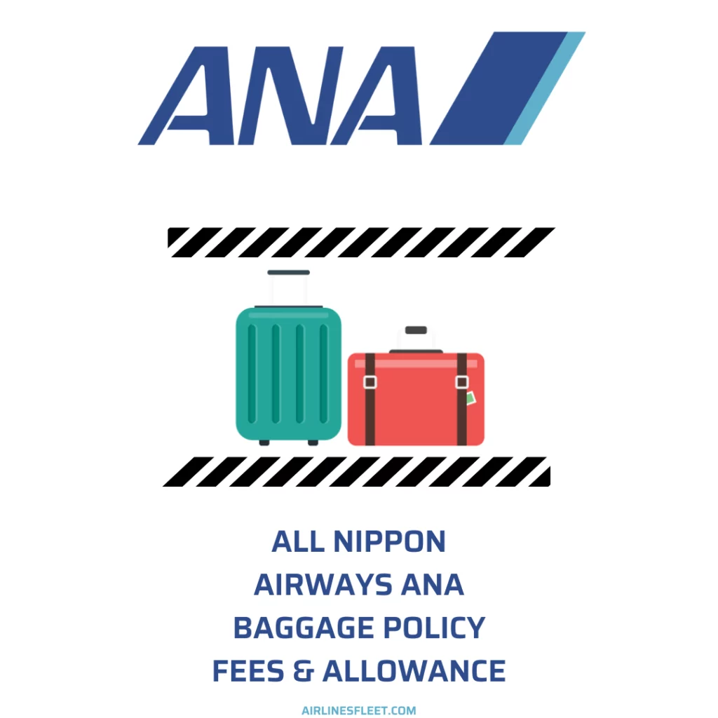 All Nippon Airways ANA Baggage Policy Fees Allowance